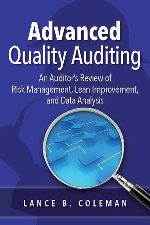 Advanced Quality Auditing(Kobo/電子書)