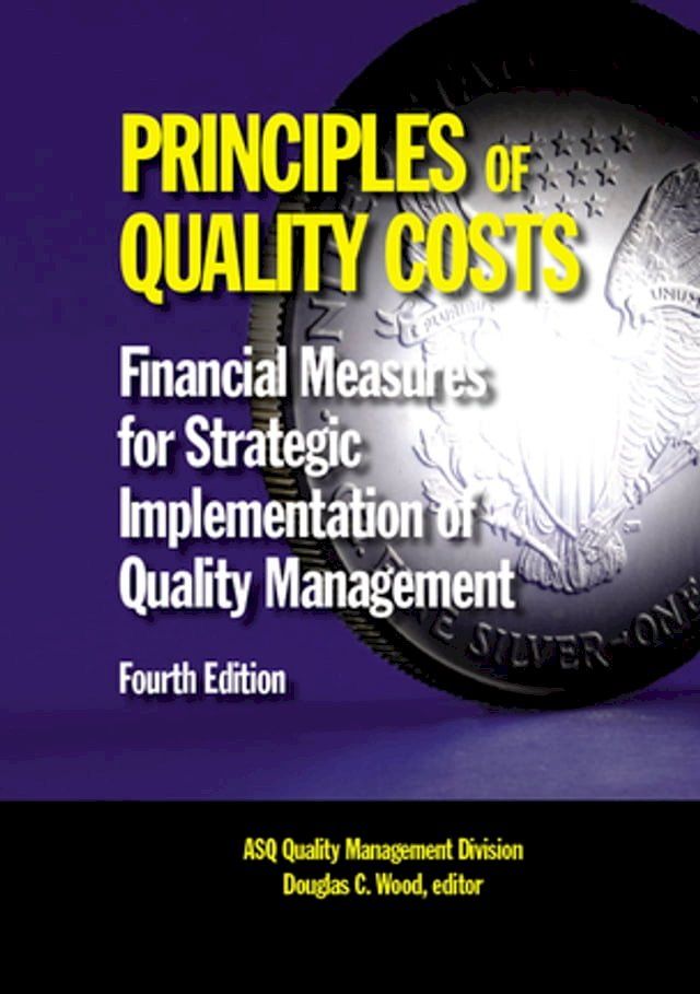  Principles of Quality Costs(Kobo/電子書)