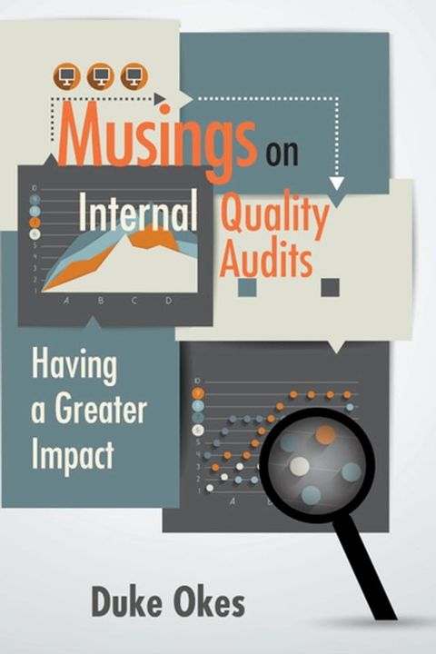 Musings on Internal Quality Audits(Kobo/電子書)