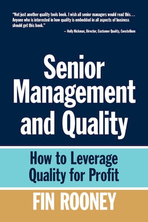 Senior Management And Quality(Kobo/電子書)