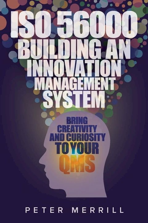 ISO 56000: Building an Innovation Management System(Kobo/電子書)