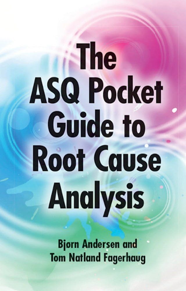  ASQ Pocket Guide to Root Cause Analysis(Kobo/電子書)