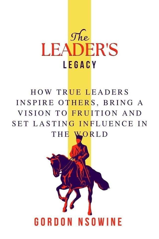  The Leader's Legacy(Kobo/電子書)