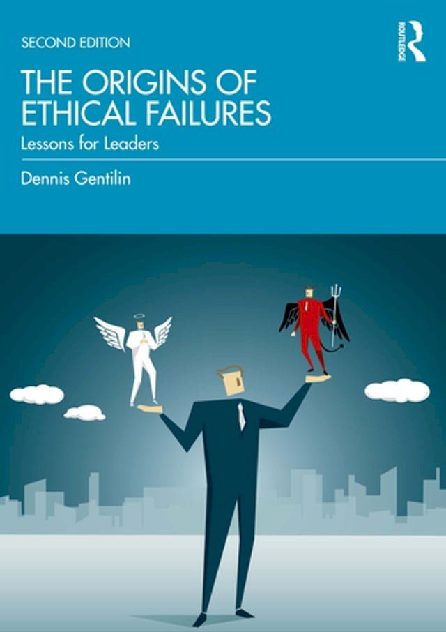  The Origins of Ethical Failures(Kobo/電子書)