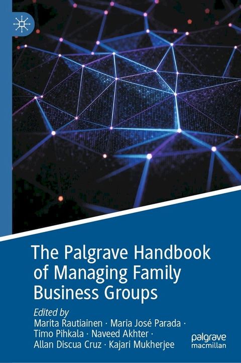 The Palgrave Handbook of Managing Family Business Groups(Kobo/電子書)