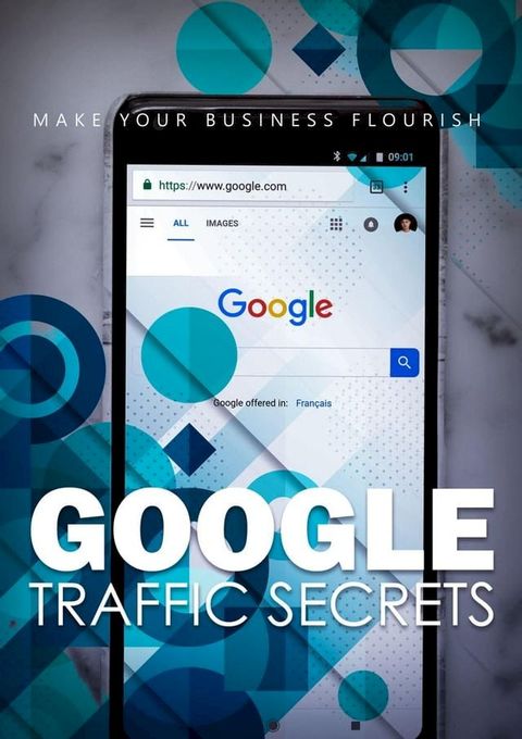 Google Traffic Secrets(Kobo/電子書)