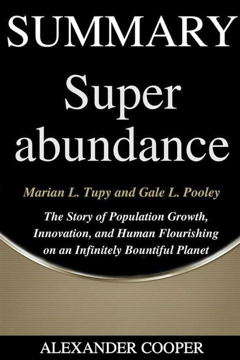 Summary of Superabundance(Kobo/電子書)