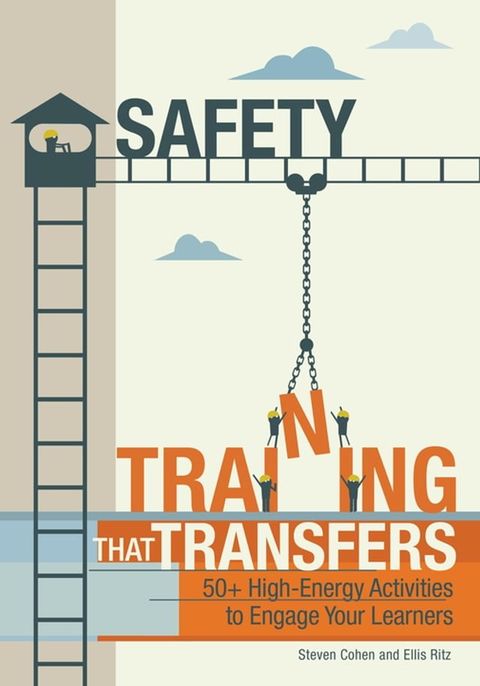 Safety Training That Transfers(Kobo/電子書)