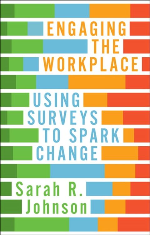 Engaging the Workplace(Kobo/電子書)