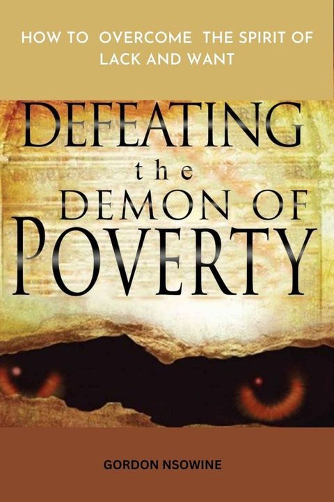 Defeating The Demon of Poverty(Kobo/電子書)