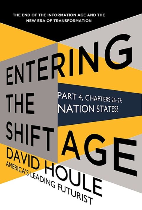 Nation States? (Entering the Shift Age, eBook 12)(Kobo/電子書)