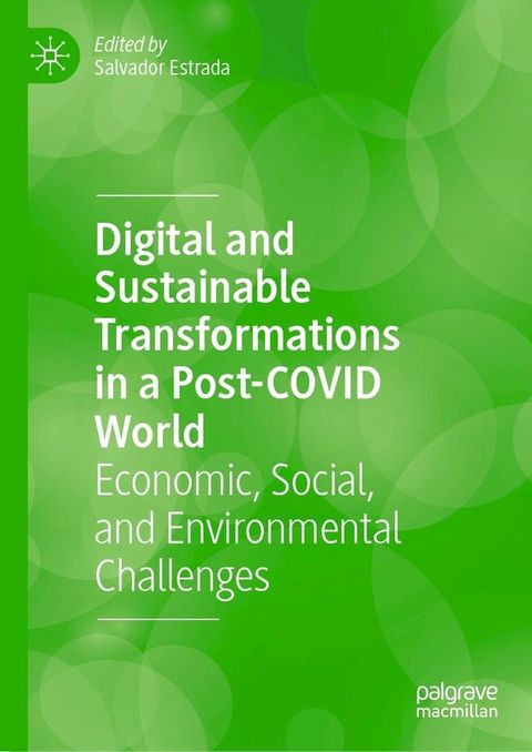 Digital and Sustainable Transformations in a Post-COVID World(Kobo/電子書)