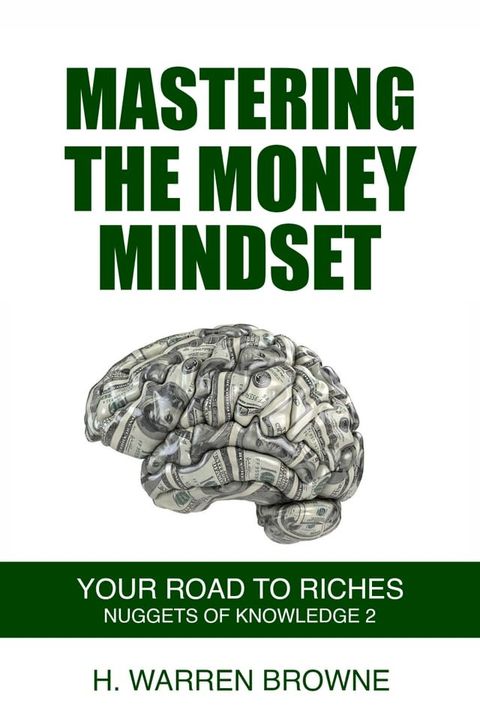 Mastering the Money Mindset(Kobo/電子書)