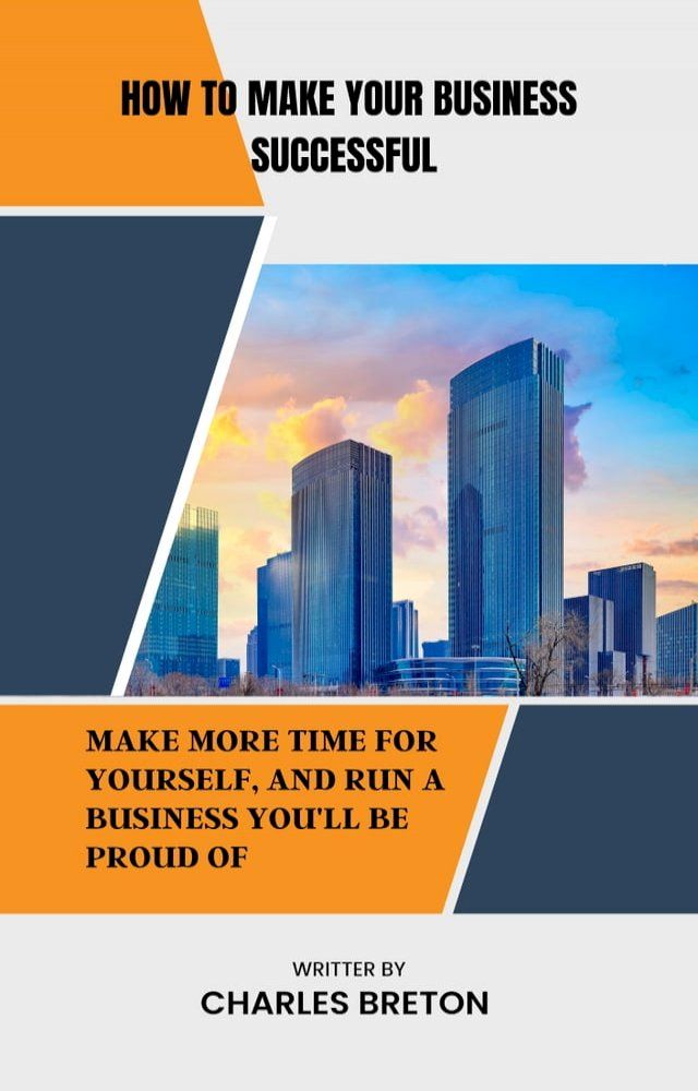  How To Make Your Business Successful(Kobo/電子書)