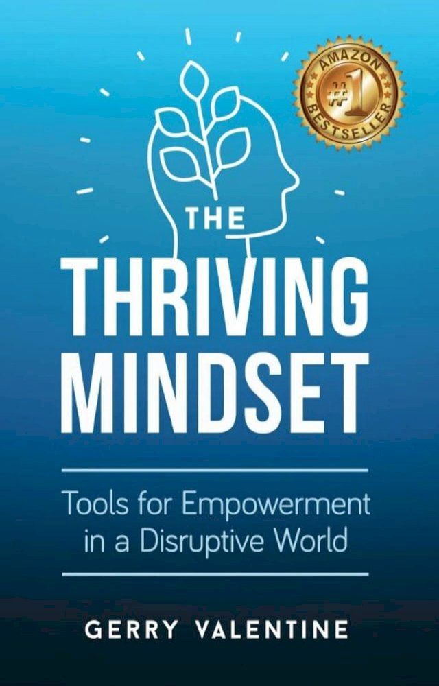  The Thriving Mindset(Kobo/電子書)