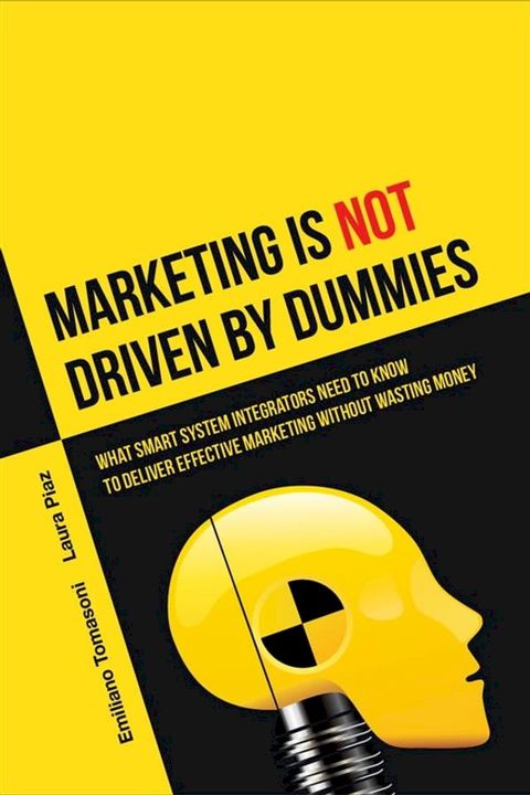 Marketing (is not) driven by dummies(Kobo/電子書)