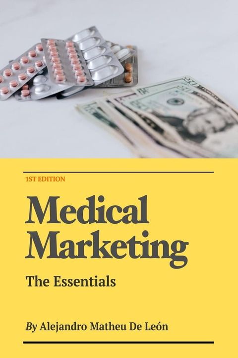 Medical Marketing - The Essentials(Kobo/電子書)