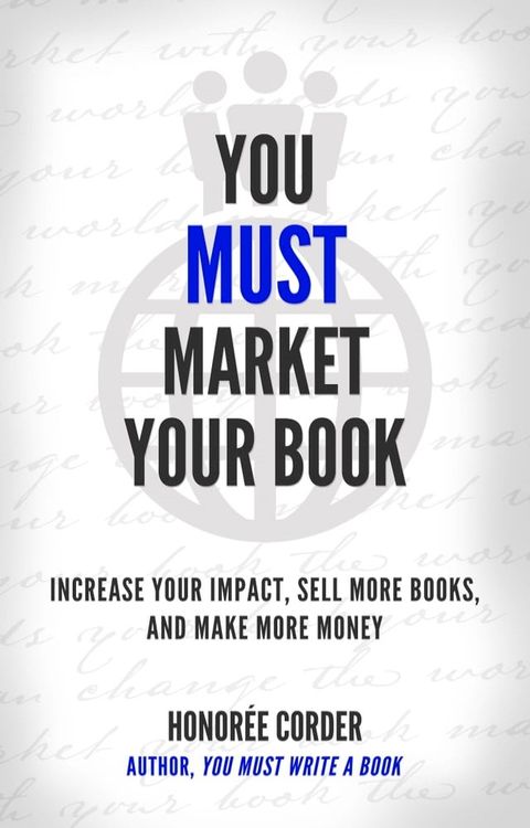 You Must Market Your Book(Kobo/電子書)