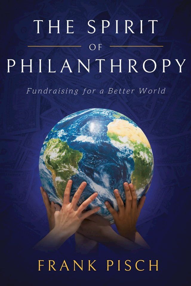  The Spirit of Philanthropy(Kobo/電子書)