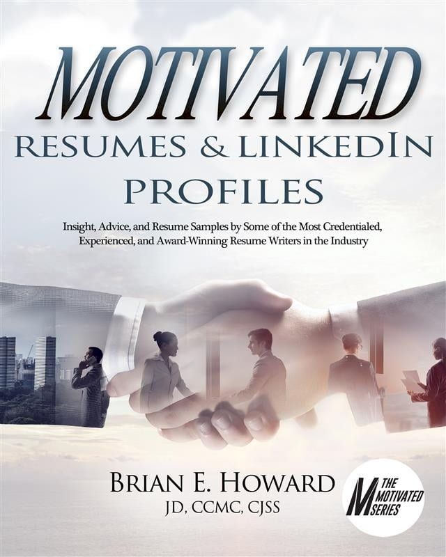  Motivated Resumes & Linked In Profiles(Kobo/電子書)