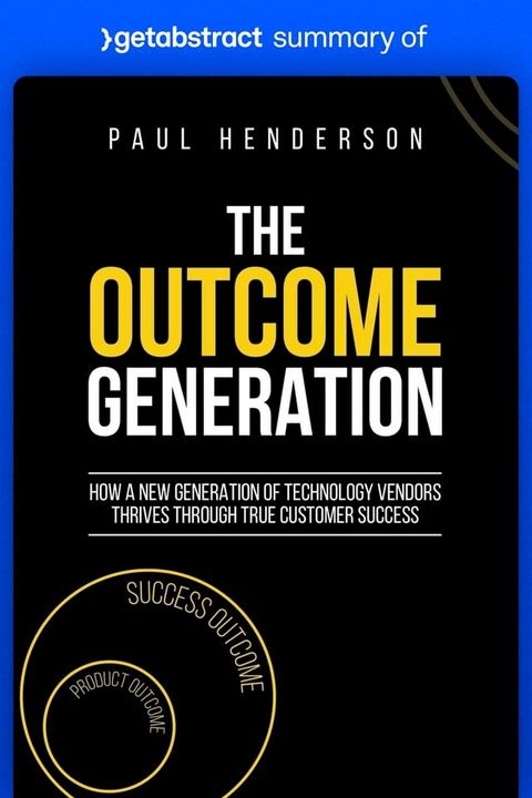 Summary of The Outcome Generation by Paul Henderson(Kobo/電子書)