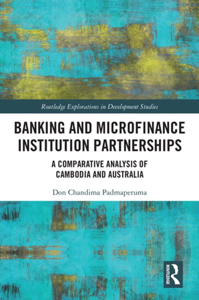  Banking and Microfinance Institution Partnerships(Kobo/電子書)