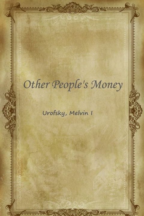 Other People's Money(Kobo/電子書)