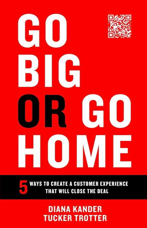 Go Big or Go Home(Kobo/電子書)