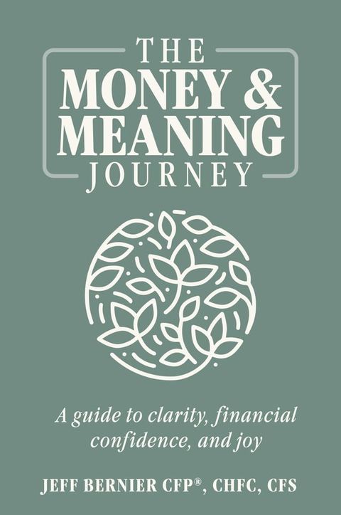 The Money & Meaning Journey(Kobo/電子書)