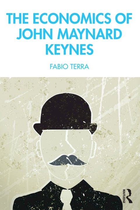 The Economics of John Maynard Keynes(Kobo/電子書)