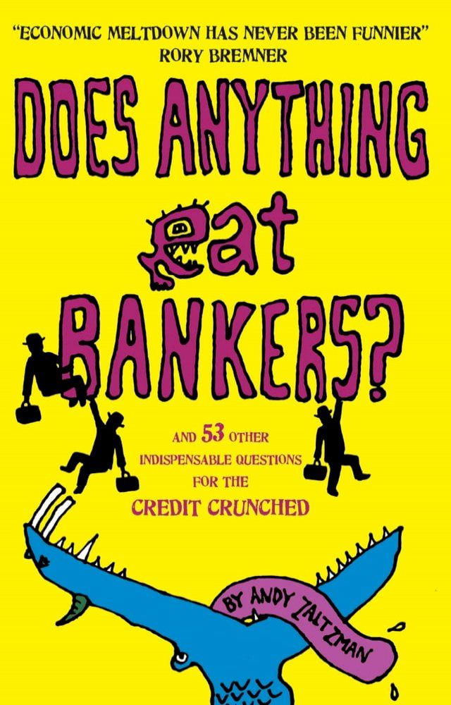  Does anything eat bankers?(Kobo/電子書)