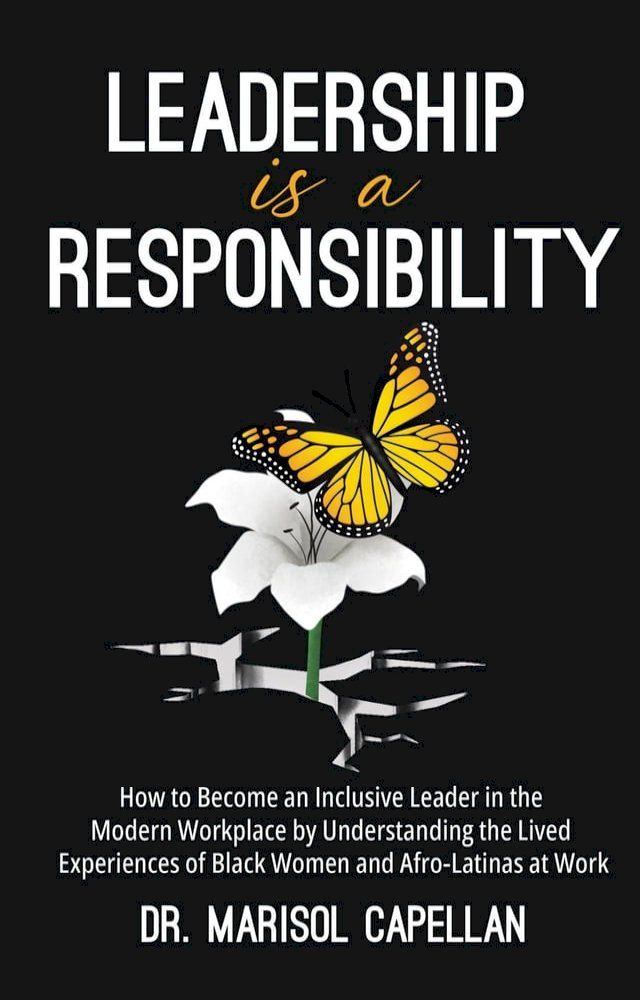  Leadership is a Responsibility(Kobo/電子書)