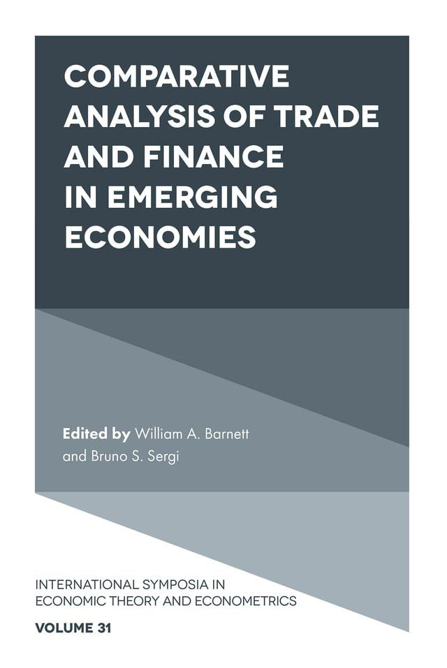  Comparative Analysis of Trade and Finance in Emerging Economies(Kobo/電子書)