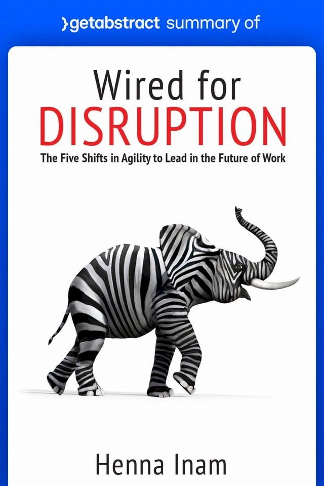  Summary of Wired for Disruption by Henna Inam(Kobo/電子書)