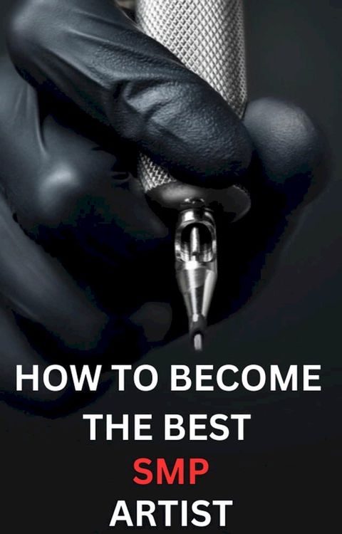 How to become the best SMP artist(Kobo/電子書)