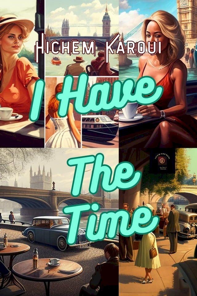  I Have The Time(Kobo/電子書)