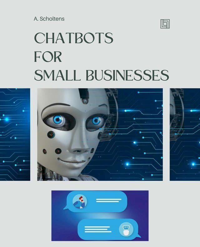  Chatbots for Small Businesses(Kobo/電子書)