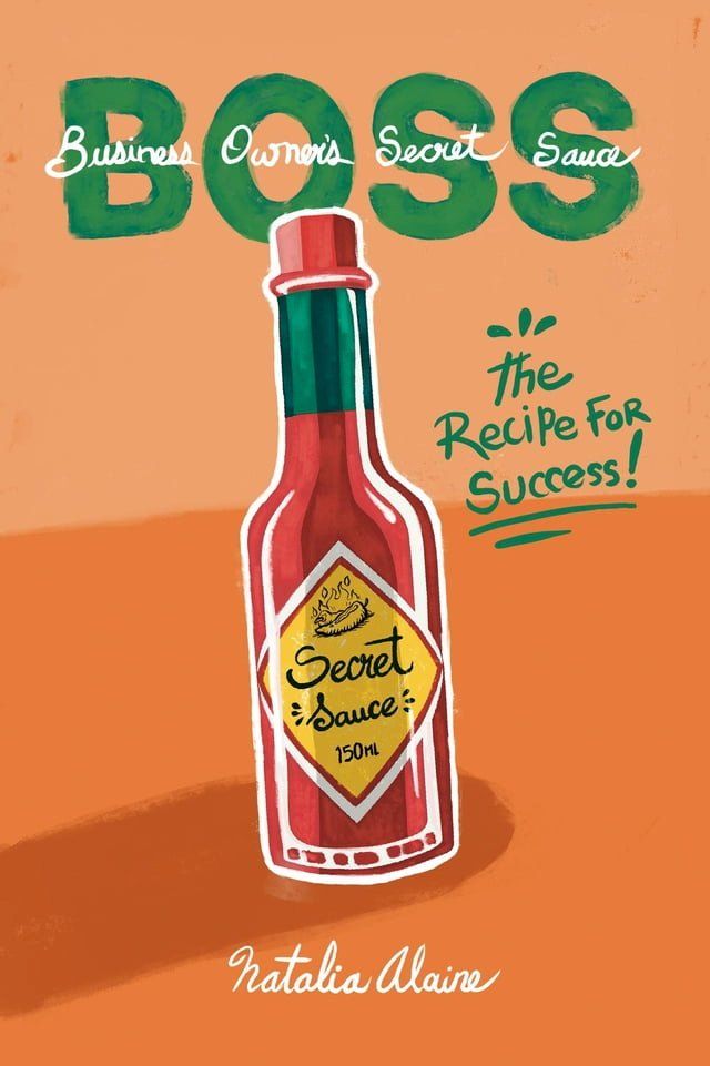  Business Owner's Secret Sauce(Kobo/電子書)