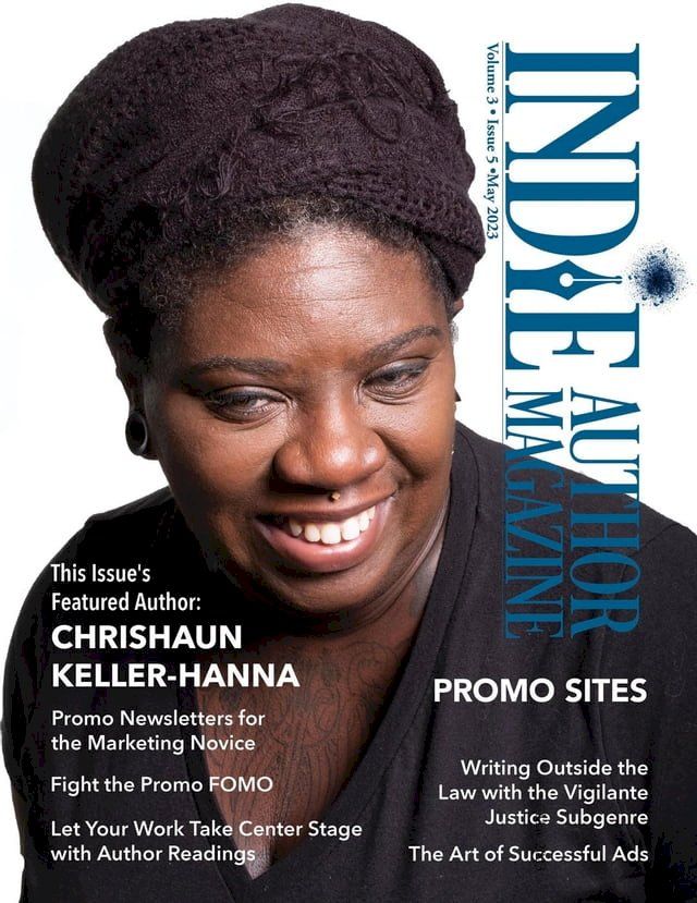  Indie Author Magazine Featuring Chrishaun Keller-Hanna(Kobo/電子書)