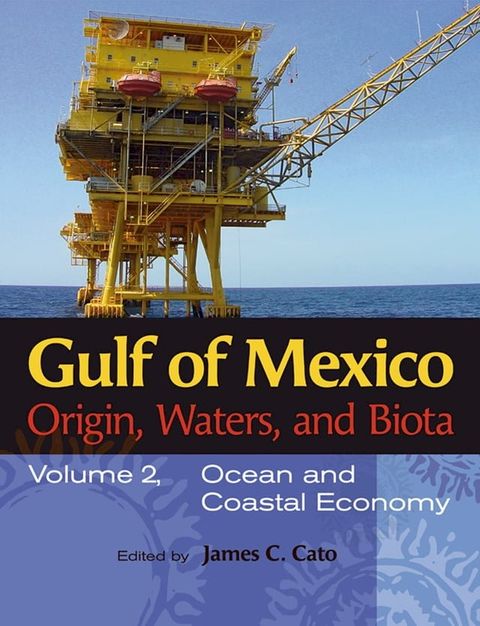 Gulf of Mexico Origin, Waters, and Biota(Kobo/電子書)