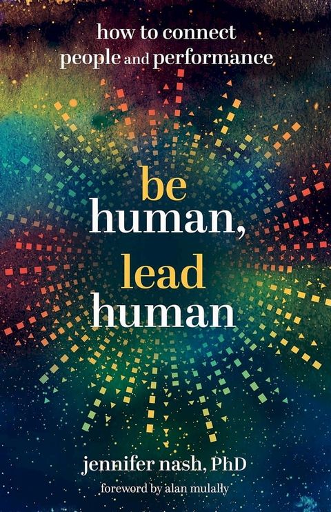 Be Human, Lead Human(Kobo/電子書)