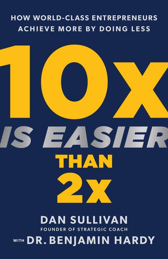  10x Is Easier Than 2x(Kobo/電子書)