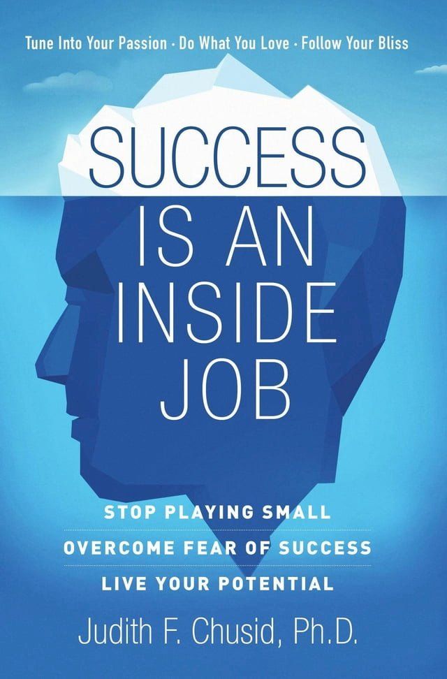  Success Is An Inside Job(Kobo/電子書)