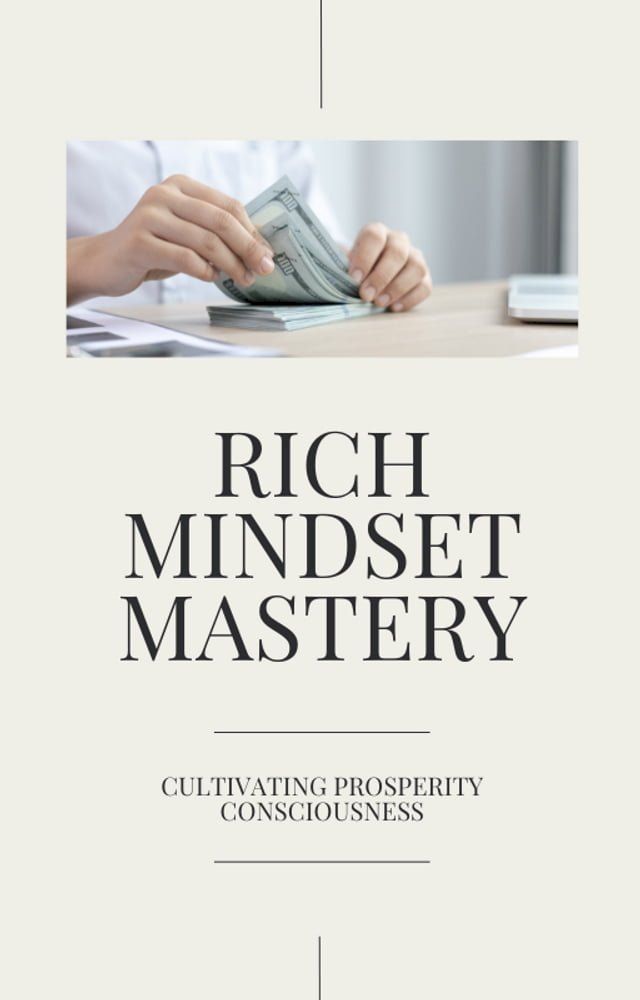  Rich Mindset Mastery(Kobo/電子書)