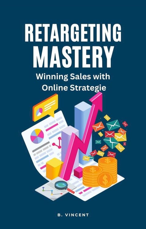 Retargeting Mastery(Kobo/電子書)