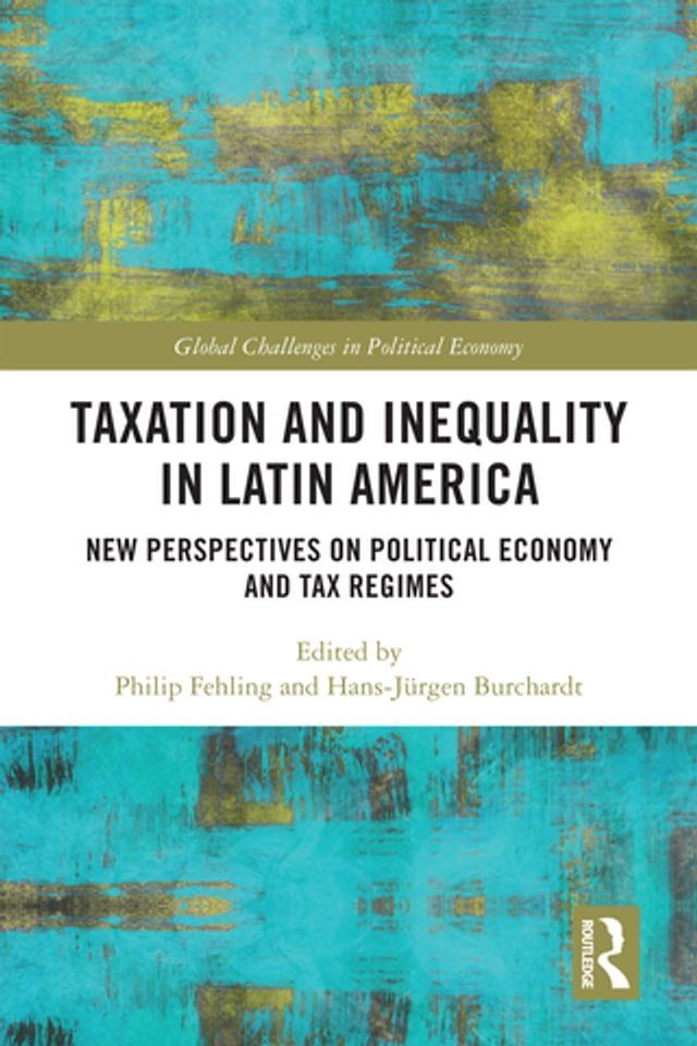  Taxation and Inequality in Latin America(Kobo/電子書)