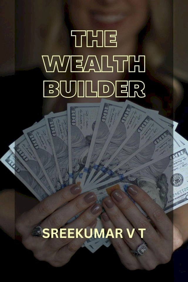  The Wealth Builder(Kobo/電子書)