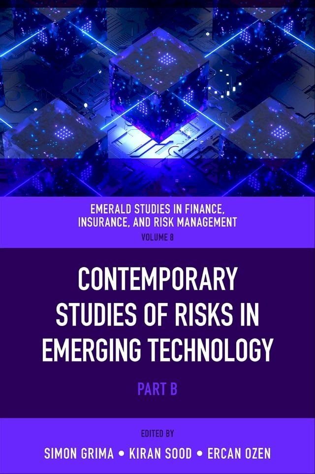  Contemporary Studies of Risks in Emerging Technology(Kobo/電子書)