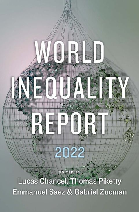 World Inequality Report 2022(Kobo/電子書)