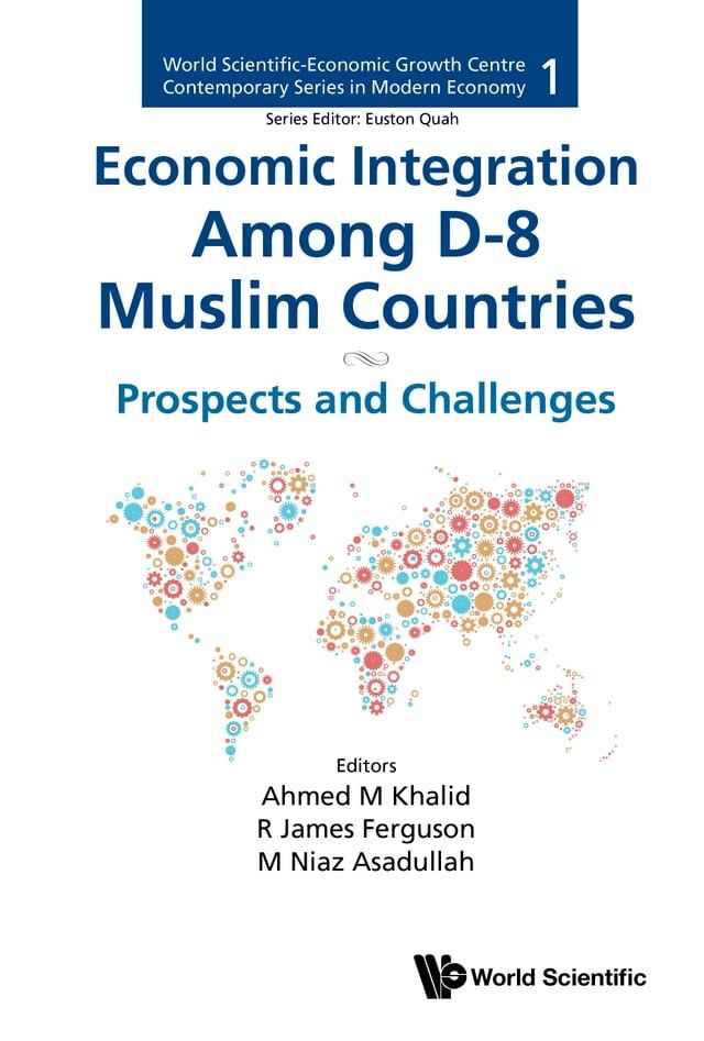  Economic Integration Among D-8 Muslim Countries(Kobo/電子書)